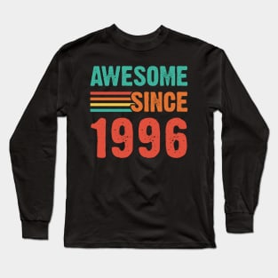 Vintage Awesome Since 1996 Long Sleeve T-Shirt